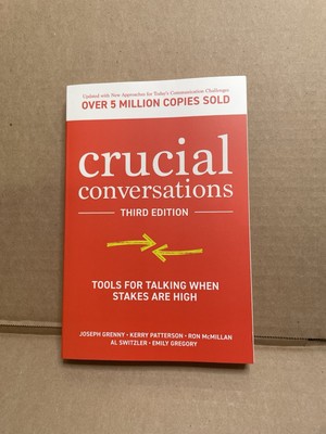 Crucial Conversations : Tools for Talking When Stakes Are High, Paperback by ...