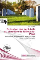 Iosias Jody | ExéCution Des Sept Juifs Au CimetièRe De Rillieux-La-Pape | Buch