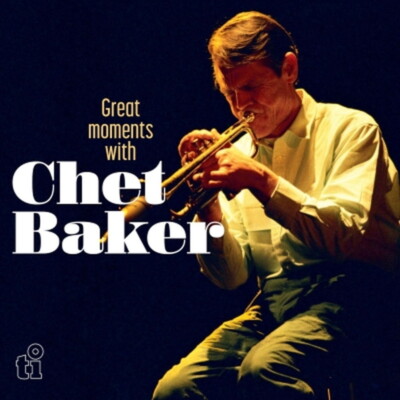 欧LP Chet Baker Great Moments With Chet Baker (White Vinyl) MOVLP3857WHITE Timeless Records 未開封 /00260 Chet Baker/Great Moments With (White Vinyl/180g/Music On