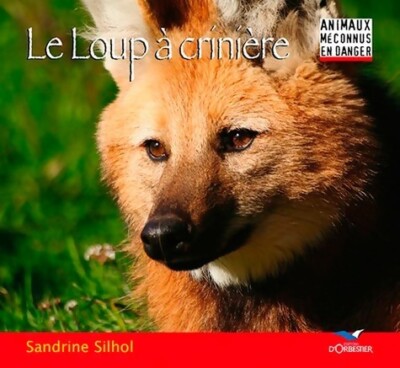 Der Wolf mit Mähne - Silhol Sandrine - V2060768