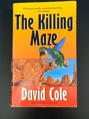''The Killing Maze'' by David Cole, author of Butterfly Lost - Paperback