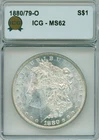 TOP 100 VAM 4 1880/79-O Morgan dollar - housed in ICG plastic graded MS62, WHITE