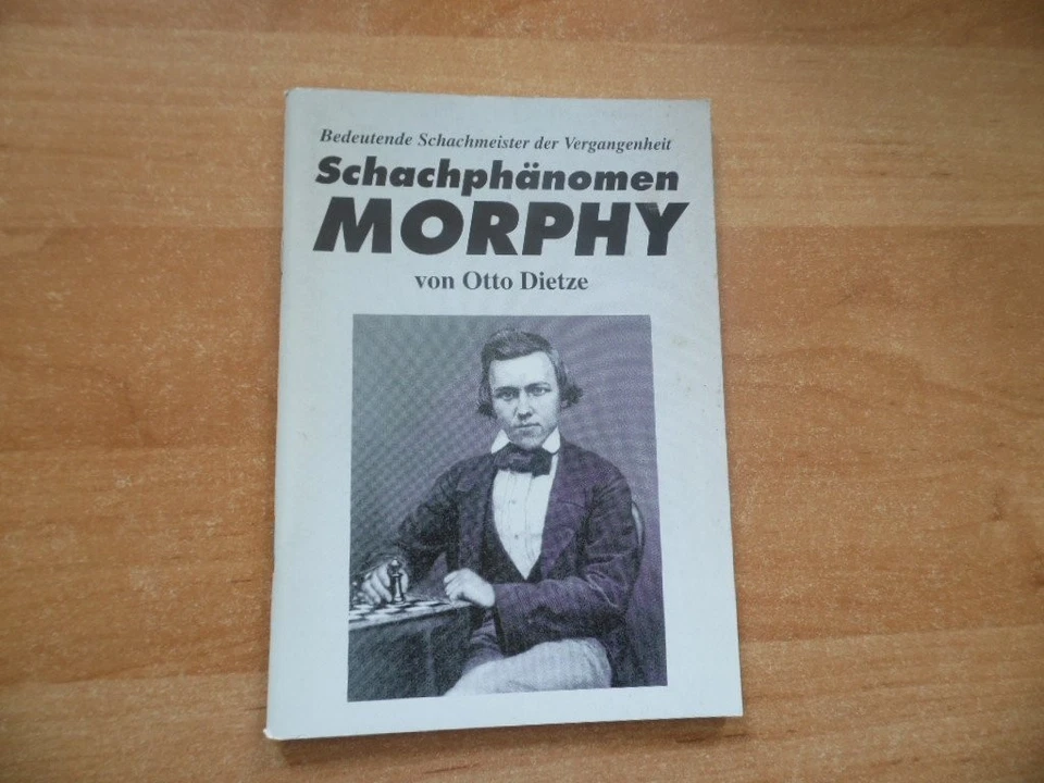 Otto Dietze: Schachphänomen Morphy Verlag Rochade 1996 Bedeutende Schachmeister - Bild 1 von 1