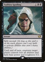 Sudden Spoiling #164 Commander 2014