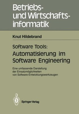 Software Tools: Automatisierung im Software Engineering Knut Hildebrand