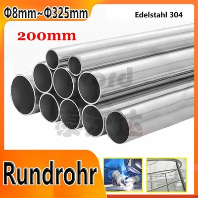 Edelstahl Rohr Durchmesser 8mm-325mm Rundrohr V2A Stahlrohr Geländerrohr L=200mm - Bild 1 von 4