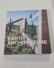 Earth Architecture by Ronald Rael - 1st Edition Hardcover