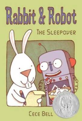 Rabbit and Robot: The Sleepover - Hardcover By Bell, Cece - GOOD