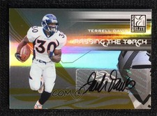 2007 Donruss Elite Passing the Torch 55/99 Terrell Davis #PT-17 Auto HOF 1q7
