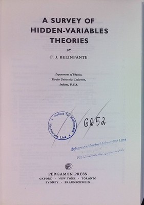 Survey of Hidden Variable Theories Monographs in Natural Philosophy, vol. 55 Bel