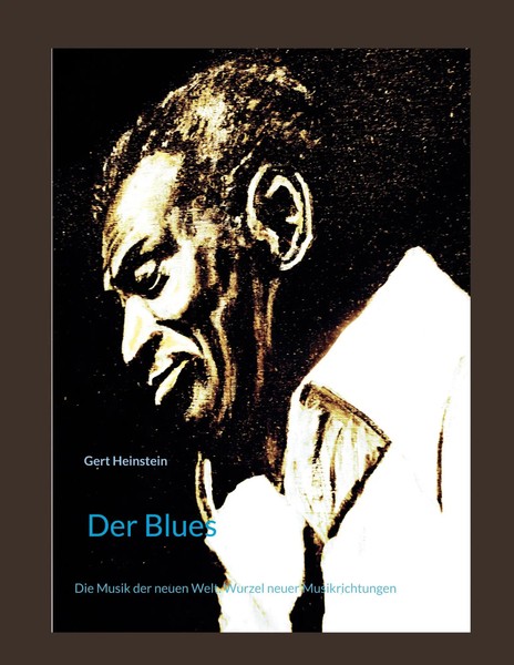 Gert Heinstein | Der Blues | Buch | Deutsch (2026) | 328 S. | EAN 9783695728220-image