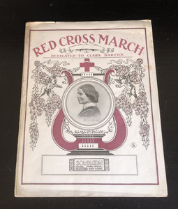 RARE Antique1905 Suffrage Sheet Music RED CROSS MARCH Dedicated to CLARA BARTON