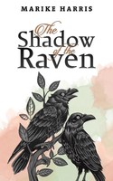 Marike Harris | The Shadow Of The Raven | Taschenbuch | Englisch (2024)
