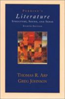 Perrine's Literature: Structure, Sound and - hardcover, Thomas R Arp, 0155074946