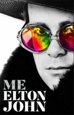Me: Elton John Official Autobiography by Elton John HC DJ 1st Edition 
