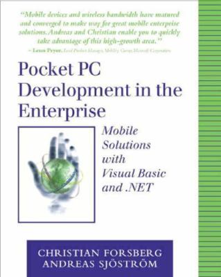 Pocket PC Development in the Enterprise: Mobile Solutions With Visual Basic VG