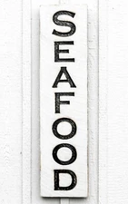 Vertical Seafood Sign - Carved in a Solid Wood Board Rustic Distressed Farmhouse