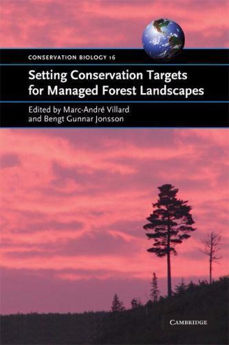 Setting Conservation Targets for Managed Forest Landsca… Paperback 9780521700726