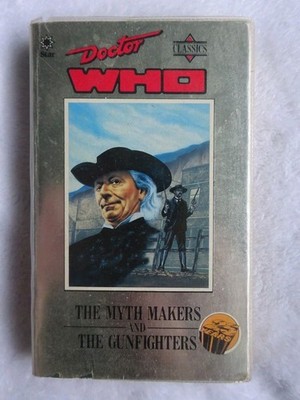 Doctor Who Classics: The Myth Makers And The Gunfighters (1988) Star Book Target