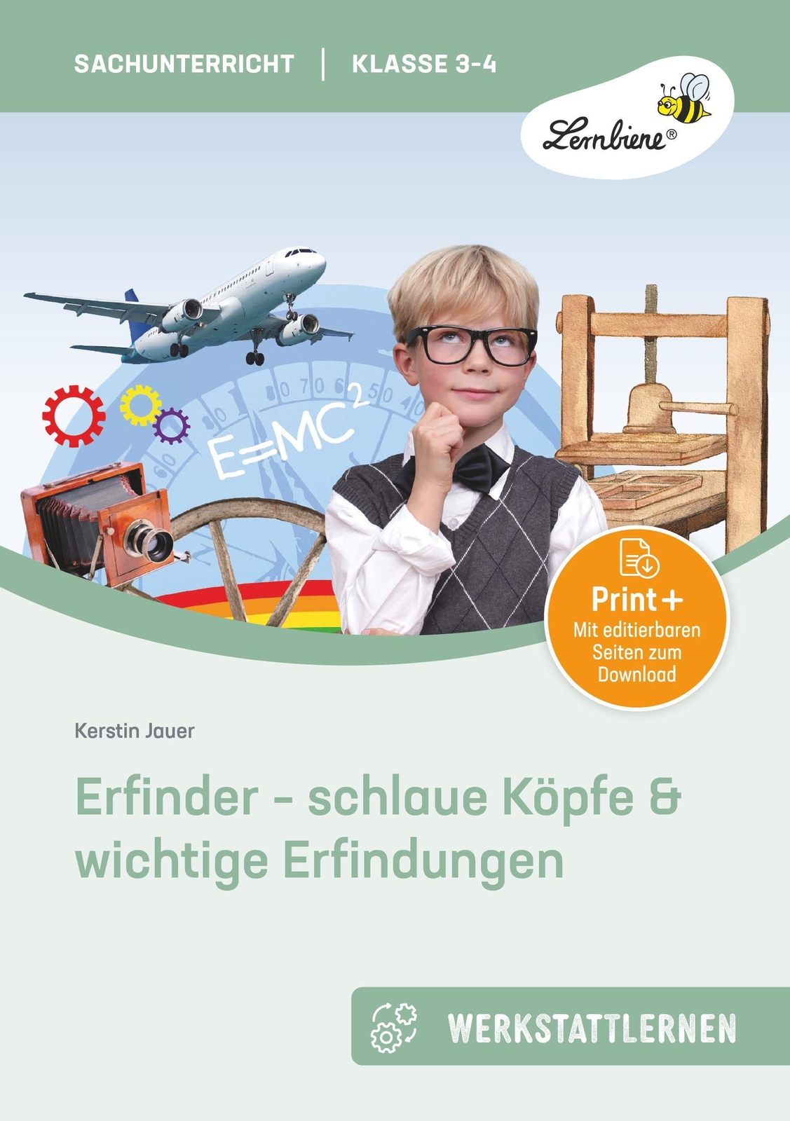 Erfinder - Schlaue Köpfe & Wichtige Erfindungen Kerstin Ja ...