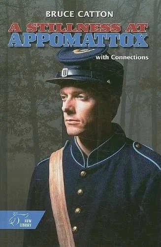 A Stillness at Appomattox (Army of the - Hardcover, by Bruce Catton - Good