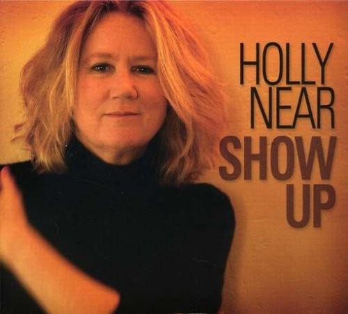 Альбом Holly Near Show Up (CD)
