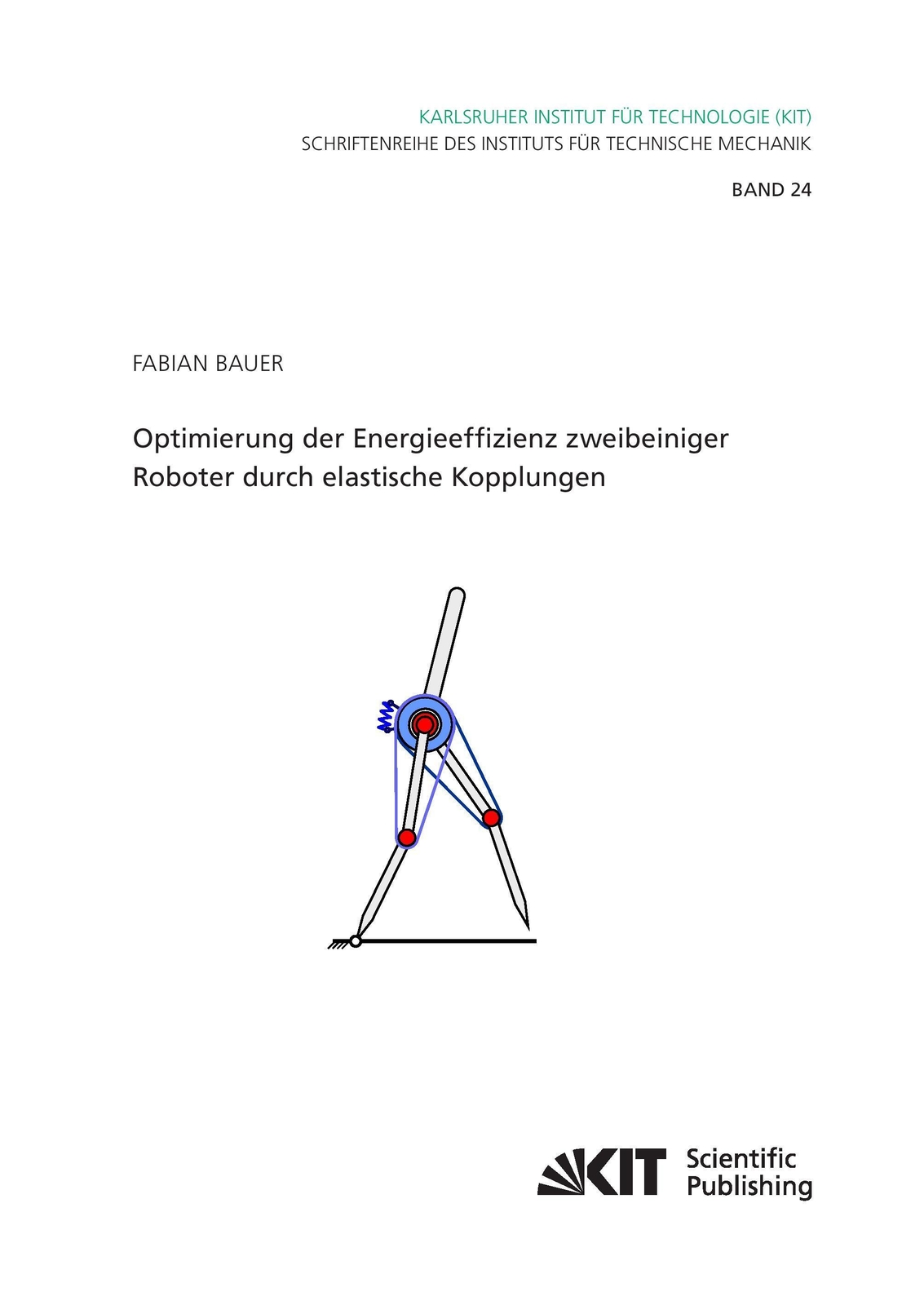 Thumbnail - Fabian Bauer | Optimierung Der Energieeffizienz Zweibeiniger Roboter