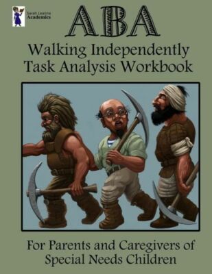 Aba Walking Independently Task Analysis Workbook