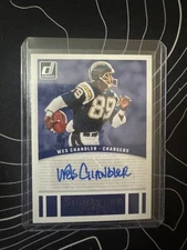 2024 Donruss Wes Chandler Auto Signature Series Chargers #SSE-WCH