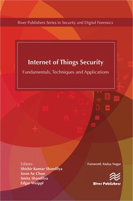 Internet of Things Security: Fundamentals, Techniques and Applications (Paperbac