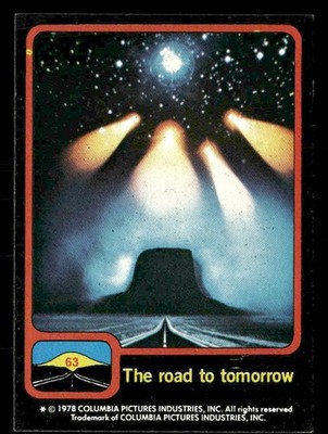 1978 Topps Close Encounters of the Third Kind #63 The road to tomorrow