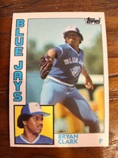 1984 Topps Bryan Clark #25T EX+ Toronto Blue Jays