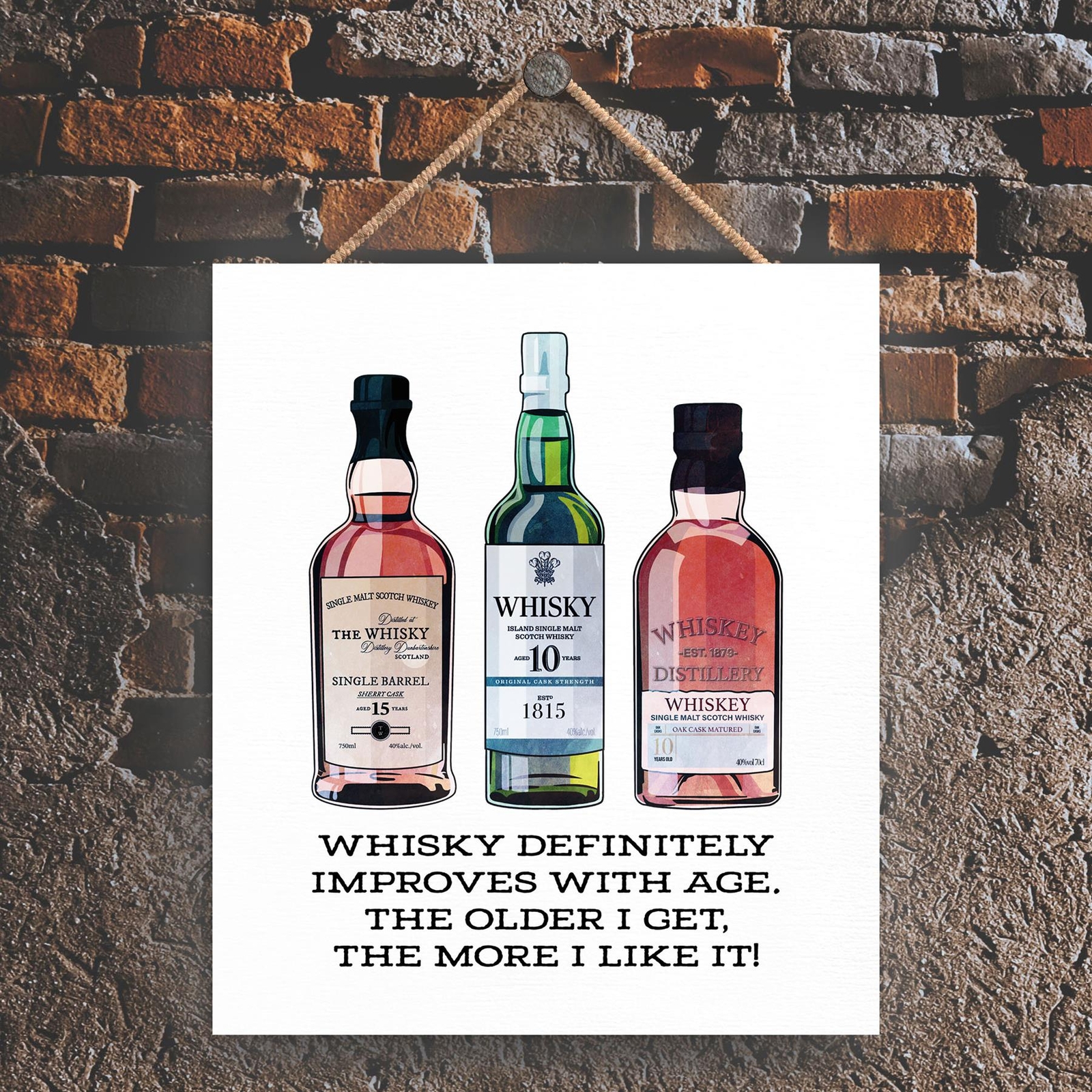 Improves With Age Scotch Whisky Alcohol Themed Hanging Plaque