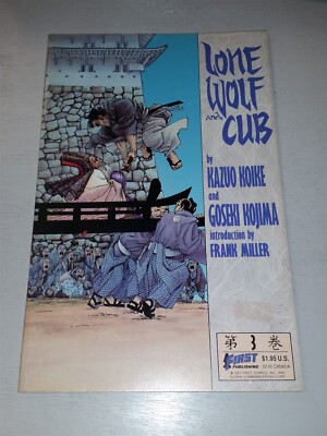 LONE WOLF AND CUB #3 BY KAZUO KOIKE AND GOSEKI KOJIMA FIRST PUBLISHING TPB 