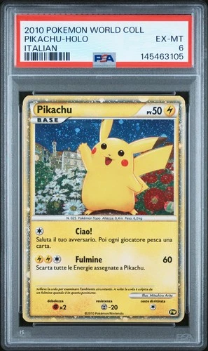 2010 POKEMON WORLD COLL ITALIAN PIKACHU-HOLO PSA 6