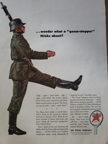 Vintage WWII Texaco Propaganda Ad Goose Stepper Anti-Nazi Oil War Effort 1940s