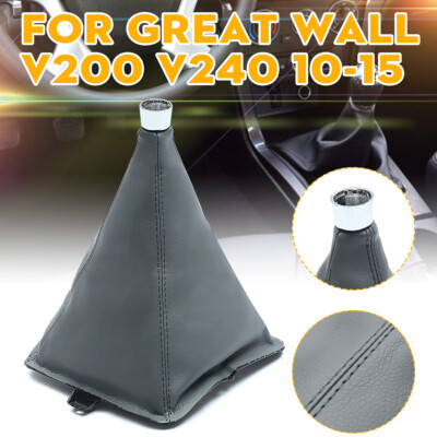 For Great Wall V200 V240 10-2015 Manual Transmission Shift Lever Boot Cover Grey
