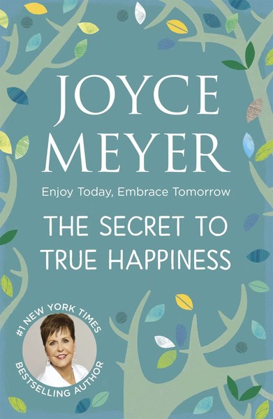 Joyce Meyer | The Secret To True Happiness | Taschenbuch | Englisch (2015)-image