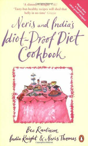Neris and India's Idiot-Proof Diet Cookbook, Rawlinson 9780141034867 New.. - Picture 1 of 1