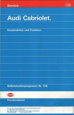 VW / AUDI, originales Selbststudienprogramm SSP 138; AUDI Cabrio 1991 / 1992