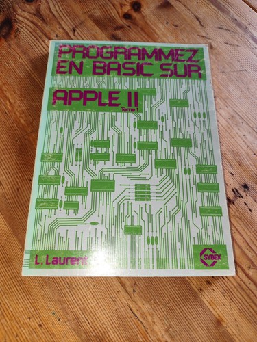 Livre "Programmez en Basic sur Apple II - Tome 1" - Sybex - Apple 2