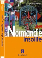 NORMANDIE INSOLITE, P. LEMARE