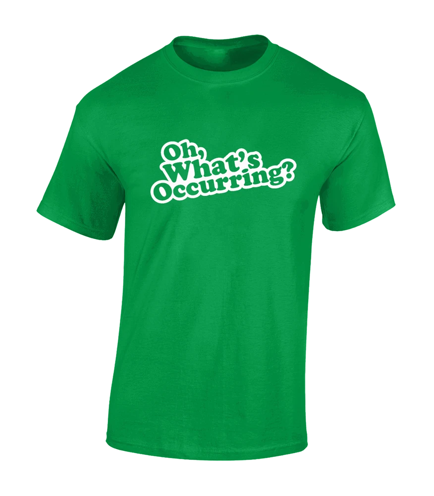 Oh What's Occurring Funny Gavin and Stacey Gift Unisex T-Shirt