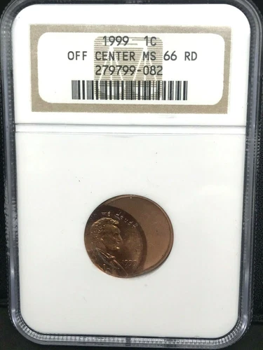 1999 LINCOLN CENT 1C STRUCK OFF CENTER NGC MS 66 RD MINT ERROR, RARE !!!