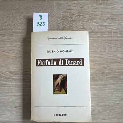 Farfalla di Dinard - Montale, Eugenio - Arnoldo Mondadori, 1960