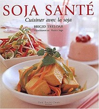 Soja Sante: Cocinar Con La Soja Brigid Treloar