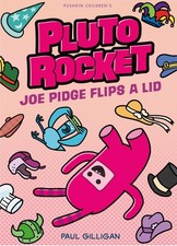 Joe Pidge Flips a Lid Pluto Rocket