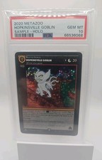 2020 Metazoo Hopkinsville Goblin SAMPLE  *Only 100 Made* PSA 10 Pop 6