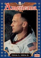 1991 Starline Americana #224 Edwin A. Aldrin Jr.
