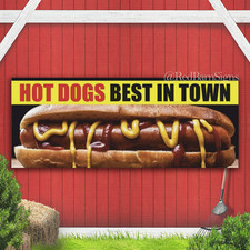 HOT DOGS BEST IN TOWN Indoor Outdoor Banner Sign with grommets